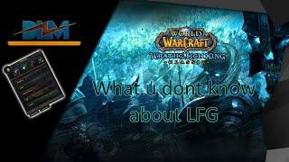 New LFG system in prepatch World of Warcraft: Wrath of the Lich King