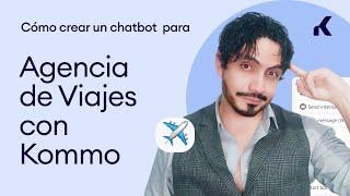 Cómo crear un chatbot para una agencia de viajes con Kommo