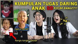 KUMPULAN TUGAS DARING ANAK SD BIKIN SAKIT PERUT !