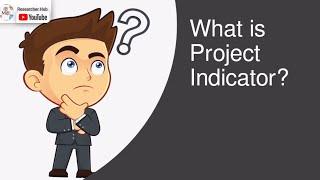What Is Project Indicator? ||Monitoring and Evaluation || Project Indicator|| Project Management