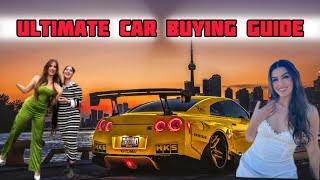 The Ultimate Car buying Guide in Canada | How to buy your first car in Canada  | Budget cars