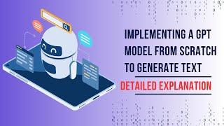 Implementing a GPT model from scratch