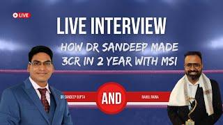 How Dr Sandeep Gupta Made more than 3 Crores in Just 2 years from his Coaching Business