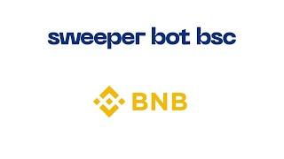 Sweeper bot bsc