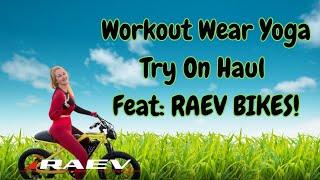 Workout Wear Yoga Try On Haul Feat @raevbikes Bullet V2!