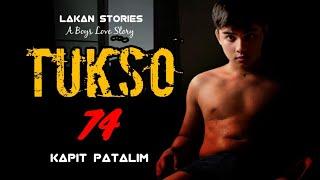 TUKSO | Ep.74 | KAPIT PATALIM | Big Boss Lakan Stories | Pinoy BL Story #blseriesph #boyslovecouple