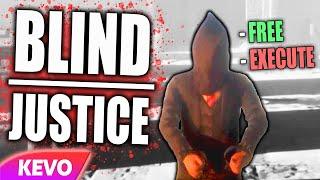 Blind Justice but I am a horrible judge