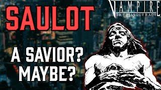 Saulot, Vampire Jesus. Maybe? Probably Not? | Vampire the Masquerade Lore