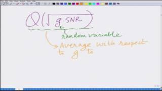 Lecture 14: BER of Multiple Antenna Wireless Systems