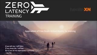 Zero Latency & Health XN Free Roam VR for Learning