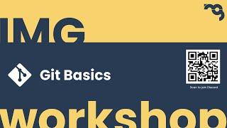 Git and GitHub Workshop | Workshop Series 2021 | IMG, IIT Roorkee