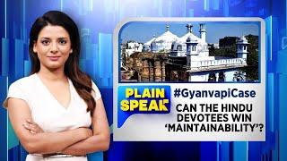 Gyanvapi Masjid Latest News | Can The Hindu Devotees Win Maintainability? |Plain Speak | CNN News18