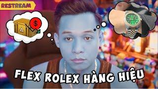 (Restream) Độ Mixi dự đoán giá đồ CSGO và màn khoe đồng hồ Rolex anh em RF tặng trị giá "800 triệu".