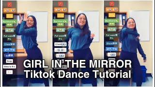 GIRL IN THE MIRROR TIKTOK DANCE TUTORIAL