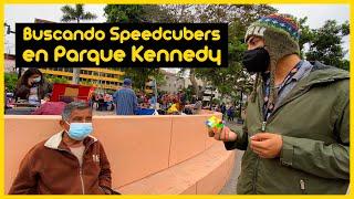 Buscando Speedcubers en Lima #2 - Parque Kennedy | Speedcuber Perú