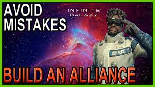 Focus on THIS for building your alliance - Infinite Galaxy