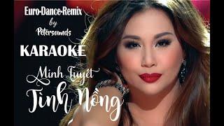 Karaoke - Tình Nồng  - 2022 Petersounds Remix - Modern Talking style - Italo Disco