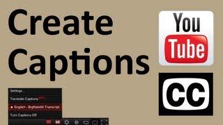 How To Add Closed Captions To A YouTube Video