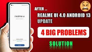 After Realme UI 4.0 Android 13 Update - 4 BIG PROBLEMS & solutions in 2023
