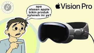 Canggih, Merknya Apple, Tapi Mengapa Vision Pro Akan Menjadi Produk Yang Gagal