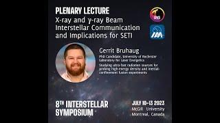 X-ray and Y-ray Beam Interstellar Communication and Implications for SETI