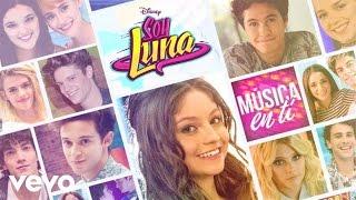 Elenco de Soy Luna - Qué más da (Audio Only)