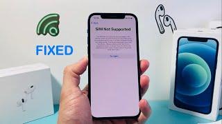 How to Fix SIM Not Supported on iPhone (2024)