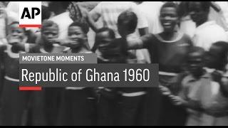 Republic of Ghana 1960 | Movietone Moment | 1 July 16