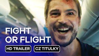 Fight or Flight: CZ HD Trailer (2025) - Josh Hartnett v hlavní roli