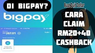 cara register big pay dan claim rm20+40 cashback