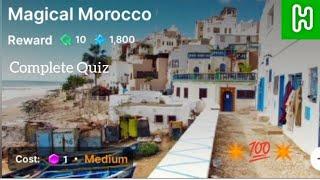 Magical Morocco Quiz Answer | HichApp Marco Polo | GK Quiz | Joining Link Available in Description