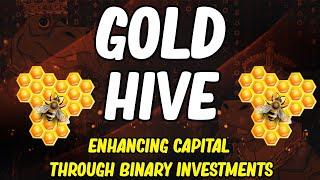 Gold Hive Investment Platform / Earn 3.5% To 4.8% Per Day / Recently Launched*