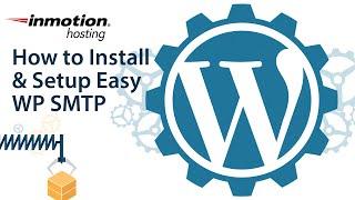 How to Install & Setup Easy WP SMTP in WordPress