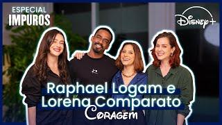 RAPHAEL LOGAM + LORENA COMPARATO - CORAGEM - Especial Impuros - Avisa Chegando #01