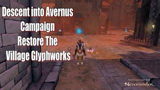 Neverwinter 2023 MMO Chronicles Descent into Avernus Campaign Restore The Village Glyphworks