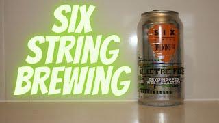 Beer Review | Electric Feel By Six String Brewing | Australian Craft Beer