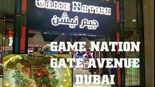 game nation gate avenue dubai