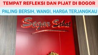 REFLEKSI DAN PIJAT BERSIH DAN NYAMAN SEGAR SEHAT DI BOGOR