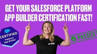 5 Minute Overview of the Salesforce Platform App Builder Exam