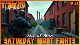 Tarkov PvE: New AI Saturday Night Fights