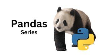 2 Pandas Series