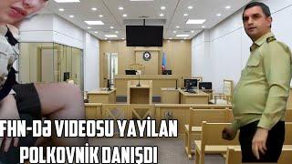 FHN-də qadinlarla görüntüləri yayilan polkovnik Zaur Mirzəyevdən DANIŞDI -  "Özümü..."