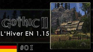 Gothic 2 L'Hiver 1.15 ENG #01 - Dasselbe Khorinis, nur BESSER