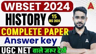 WB SET History Paper Answer Key 2024 | Complete Paper Analysis UGC NET वाले जरूर देखें