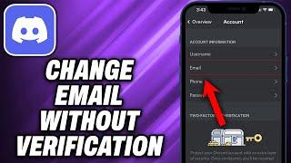 How To Change Discord Email Without Verification (2024) - Quick Help