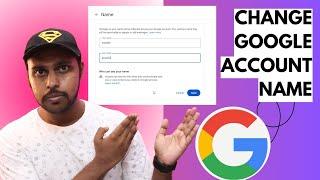 How to change google account name | how to change the name of my google account | change gmail name