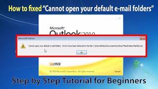 How to fixed outlook 2010 cannot open your default e mail folders | Outlook 2010 error problem solve