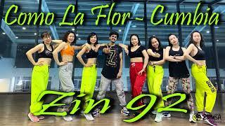 Zin 92 Zumba | Como La Flor | Cumbia | Myrto | Zin Happy Mehra