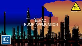 Application Example: Pump Application. ExHAC Software Real-World Tutorials!