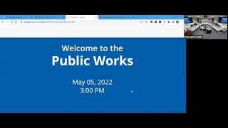 Public Works Board Meeting - May 5. 2022